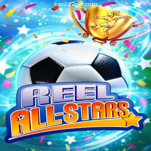 Exploring the World of ReelAllStars: A Premier Gaming Experience at BAR 222